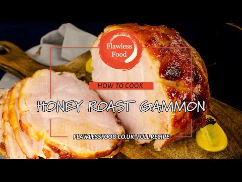 How to Cook Honey Roast Gammon Joint