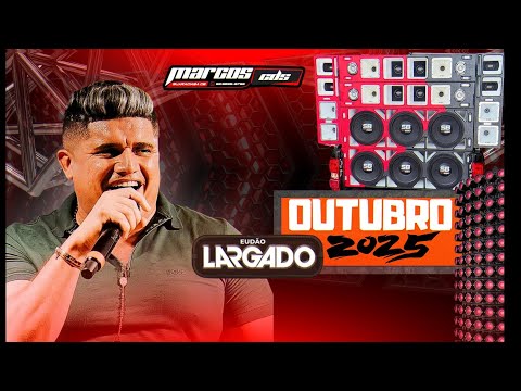 EUDÃO FORRÓ LARGADO OUTUBRO 2025 CX SAMPLEADA PRA PAREDÃO HIGH QUALITY 