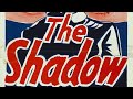 The Shadow (1940) | Episode 6 | The Shadow's Trap | Victor Jory | Veda Ann Borg | Roger Moore