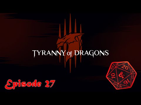 The Rise of Tiamat - Episode 27 - Aftermath (and Campaign Review)