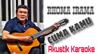 Download lagu RHOMA IRAMA - CUMA KAMU - KARAOKE AKUSTIK mp3 Download lagu RHOMA IRAMA - CUMA KAMU - KARAOKE AKUSTIK mp3