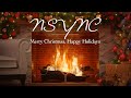 *NSYNC - Merry Christmas, Happy Holidays (Christmas Songs - Yule Log)