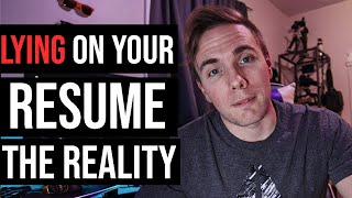 Lying on your resume - The reality | #grindreel