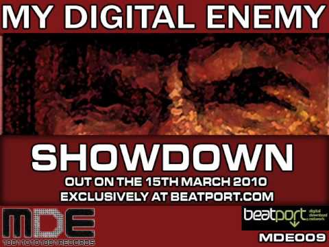 My Digital Enemy 'Showdown' - MDE Records