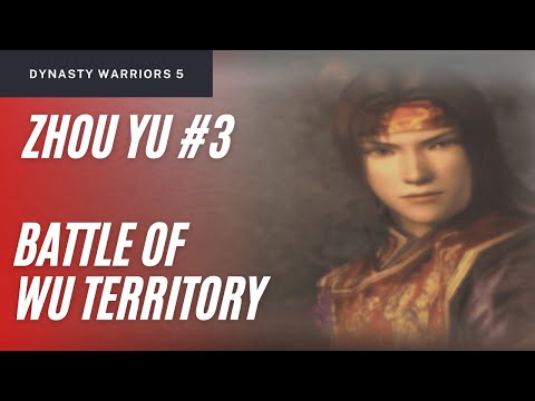 Dynasty Warriors 5 - Zhou Yu Musou Mode Stage 3 | Battle of Wu Territory