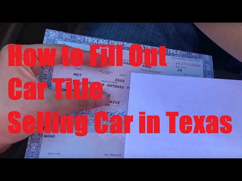 How to Fill Out a Car Title in Texas - Where to Sign when Selling Car? Video