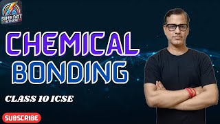 Chemical Bonding Class 10 ICSE | Chemical Bonding Ionic and Covalent Compounds | @sirtarunrupani