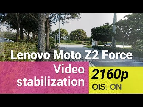 Lenovo Moto Z2 Force 2160p - Video sample stabilization ON