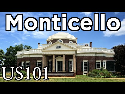 A Walking Tour of Monticello - US 101