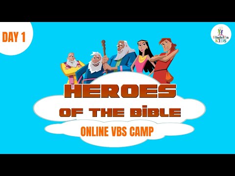 HEROES OF THE BIBLE | ONLINE VBS - EPISODE 1 - DAY 1 | FILADELFIA KIDS