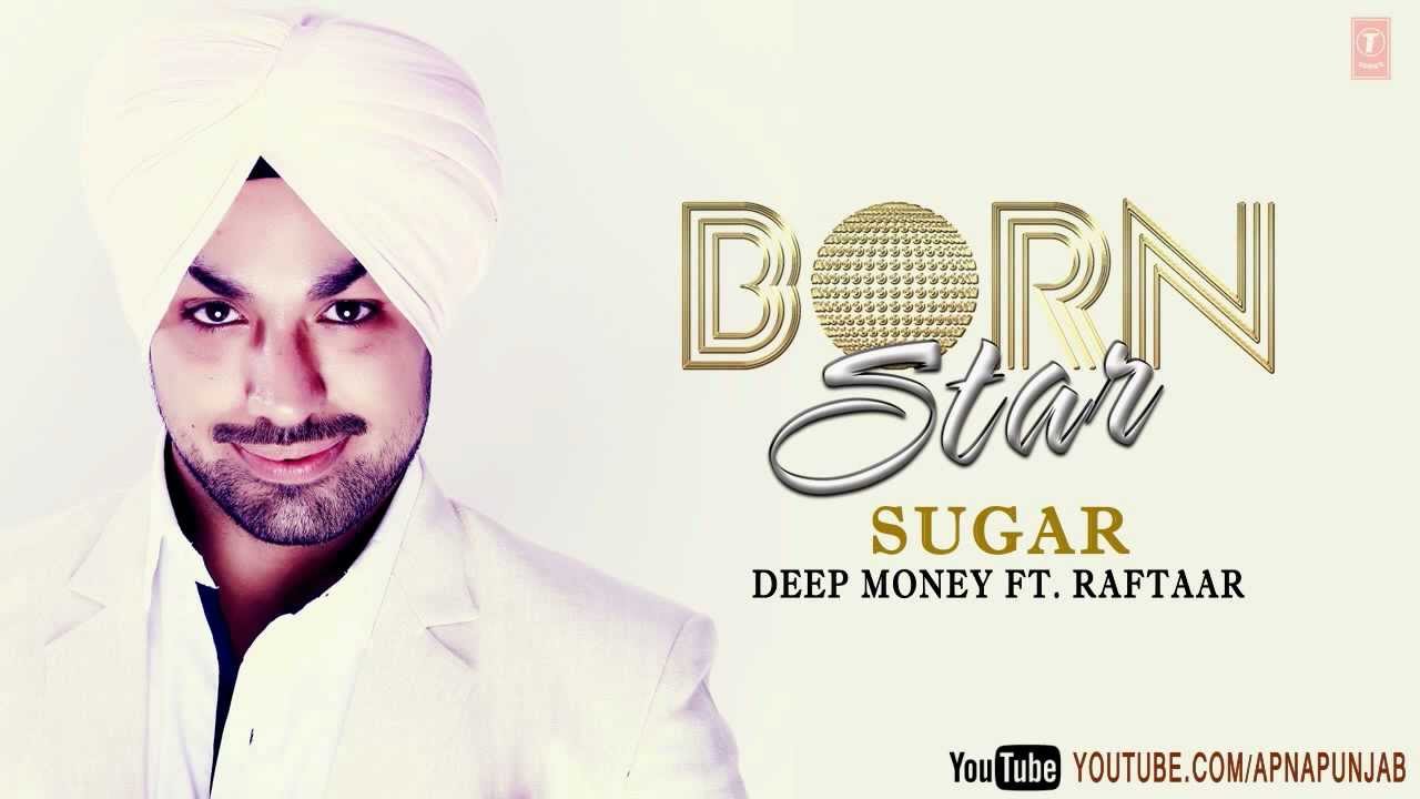 Sugar Lyrics  | Born Star | Deep Money, Raftaar | The Titans