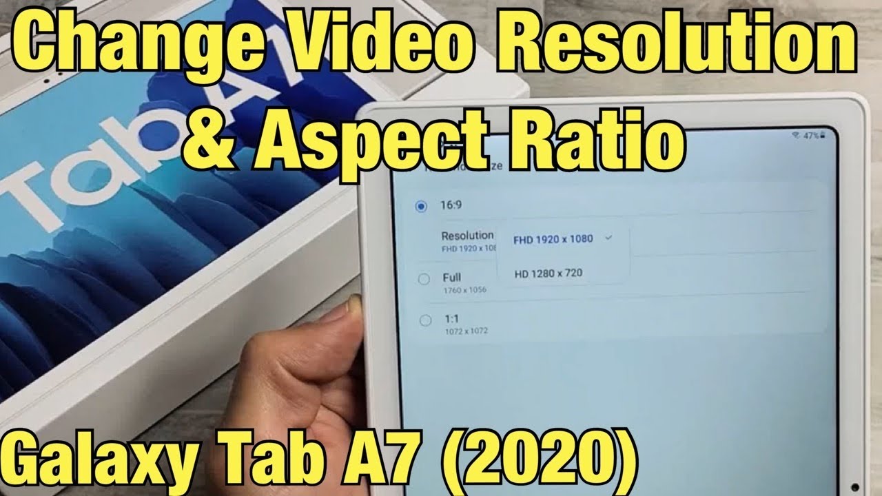 Galaxy Tab A7 2020: How to Change Camera Video Resolution & Aspect Ratio