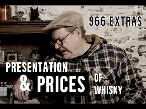 ralfy review 966 Extras - Presentation & Price of whiskies in 2023 (a perspective)
