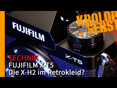 FUJIFILM X-T5 - Die X-H2 im Retrokleid? 📷 Krolop&Gerst