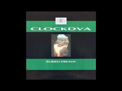 CLOCKDVA ‎– Buried Dreams (Full Cassette, Album)