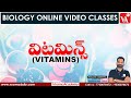 Vitamins Biology Online Video Classes In Telugu Prasanna Harikrishna Sir Vyoma Academy