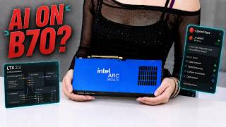 Intel Arc Pro B70 in ComfyUI, LTX 2.3, and OpenClaw