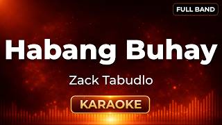 Download lagu Habang Buhay - Zack Tabudlo | Karaoke Version | Full Band mp3 Download lagu Habang Buhay - Zack Tabudlo | Karaoke Version | Full Band mp3