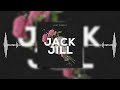 Jdot Breezy - Jack & Jill (Official Audio)