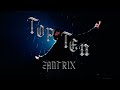 Zantrix X Eidi Top Ten Video Oficial