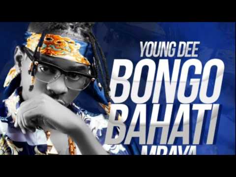Young Dee Bongo Bahati Mbaya New song