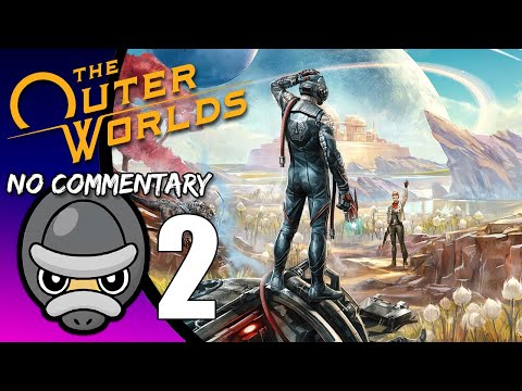 Part 2 // [No Commentary] The Outer Worlds - Xbox One Gameplay