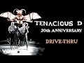 Tenacious D - Drive-Thru (Official Audio)