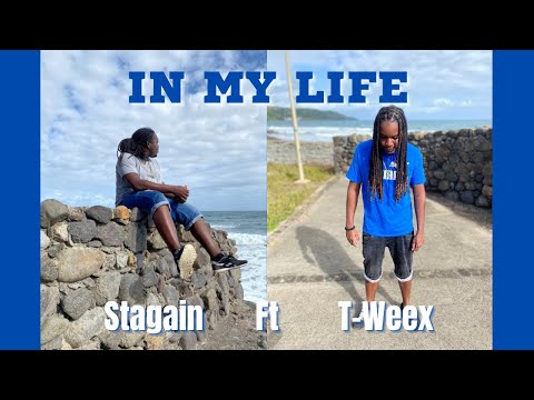 Stagain Ft T-Weex- In My Life (Official Video)