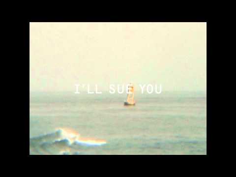 Paul Banks - "I'll Sue You"