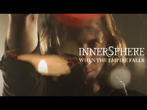 Innersphere - INNERSPHERE - When the Empire Falls