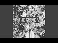 The Grove - Jason Grey - Topic The Grove