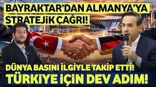 Dünya Basını Türkiye'yi Konuşuyor! Bayraktar'dan Almanya'ya Dev Çağrı!