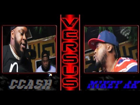 C Cash vs Mikey AK