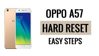 oppo a57 hard reset pattern lock without pc