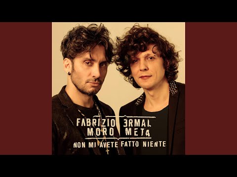 Non mi avete fatto niente