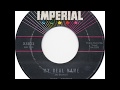 Fats Domino - My Real Name (master, stereo) - January 5, 1962