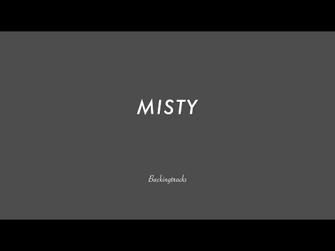 Misty (no piano) chord progression - Jazz Backing Track Play Along The Real Book