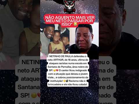 NETINHO DE PAULA NETO CHORA NA ESCOLA E AVÔ VEM A PÚBLICO 😤