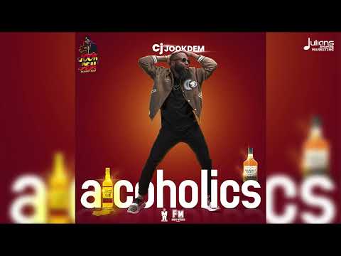 CJ Jookdem - Alcoholics | 2023 Soca | St Lucia