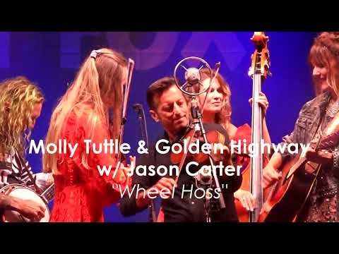 Molly Tuttle & Jason Carter "Wheel Hoss" Grey Fox 2024