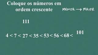 Coloque Os Numeros Em Ordem Crescente Usando O Sinal