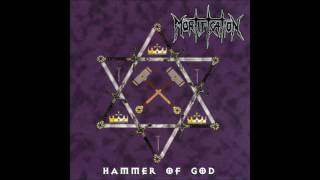 Mortification - God Rulz