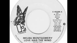 Melba Montgomery "Love Was The Wind"