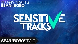 Download lagu Sean&Bobo - Blurry Nights mp3 Download lagu Sean&Bobo - Blurry Nights mp3