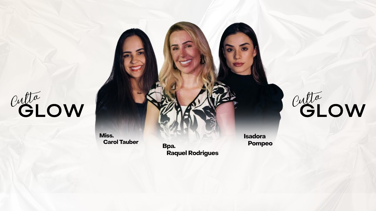 Culto Glow | Tabernáculo da Glória