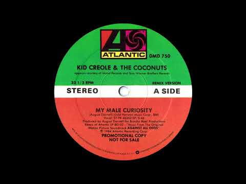 Kid Creole & The Coconuts - My Male Curiosity (Extended Version) 1984