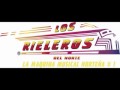 El Corrido de los Mendoza, Los Dos Alazanes & Contrabando en la Frontera - Los Rieleros del Norte