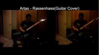Artas- Rassenhass(Guitar Cover)