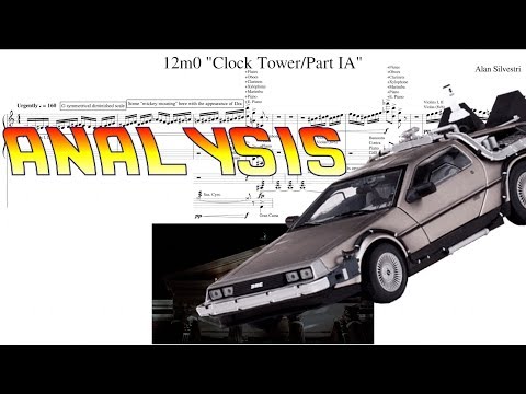 Back to the Future: "Clocktower Pt. 1” by Alan Silvestri (Score Reduction and Analysis)