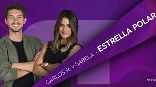"ESTRELLA POLAR" - CARLOS y SABELA |  Subida un tono